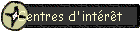 Centres d'intÊrêt
